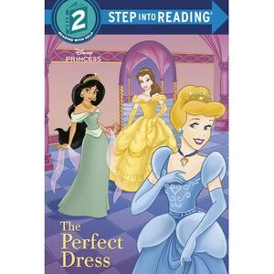 The Perfect Dress (Disney Princess) -- Random House Disney